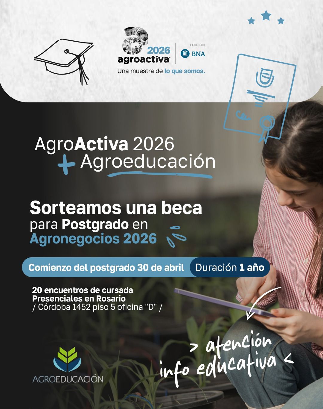 AgroActiva y AgroEducación lanzan una beca para el Postgrado en Agronegocios 2026